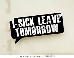 sick leave tomorrow